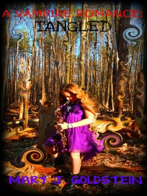cover image of A Vampire Romance: Tangled: Book 2